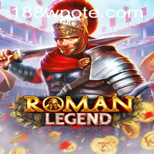 RomanLegend: Enter the Ancient World with 188w PH Login